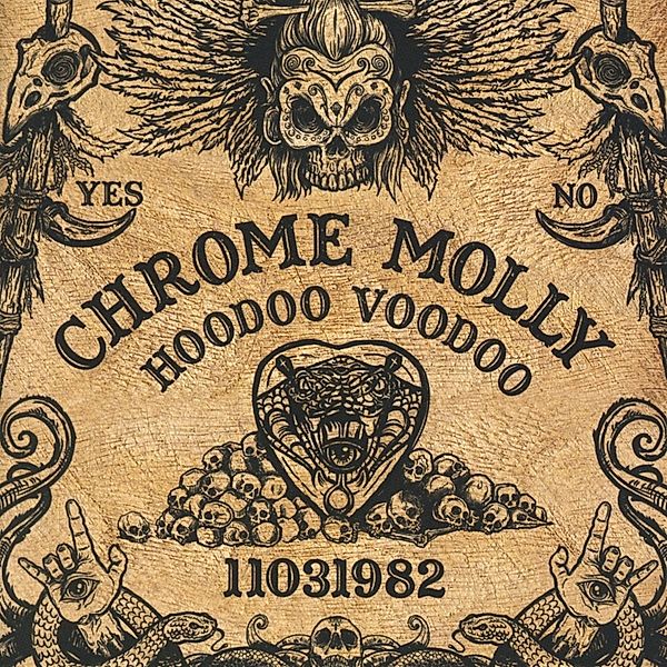 Hoodoo Voodoo, Chrome Molly