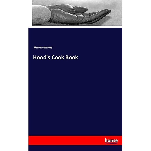 Hood's Cook Book, James Payn