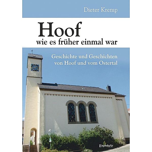 Hoof wie es früher einmal war, Dieter Kremp