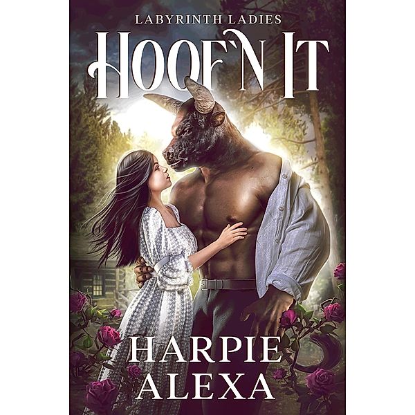 Hoof'n It (Labyrinth Ladies) / Labyrinth Ladies, Harpie Alexa