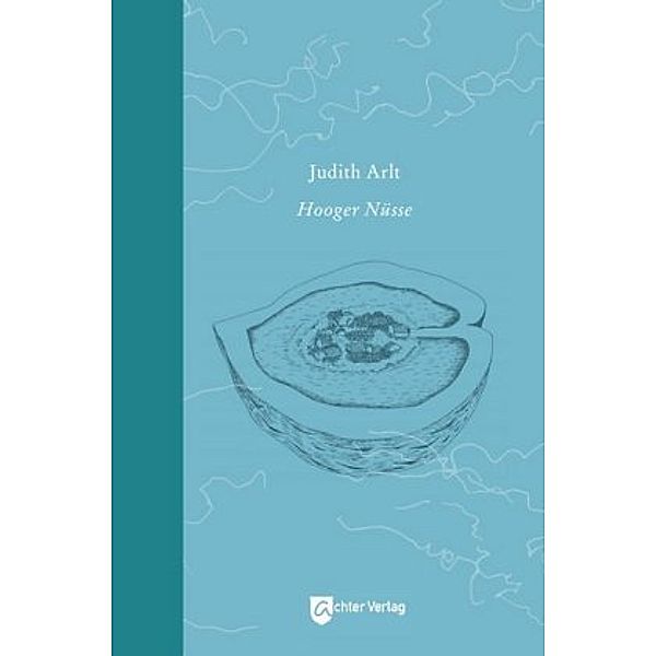 Hooger Nüsse, Judith Arlt