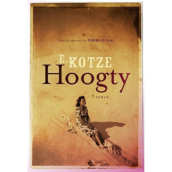 Hoogty, E. Kotzé