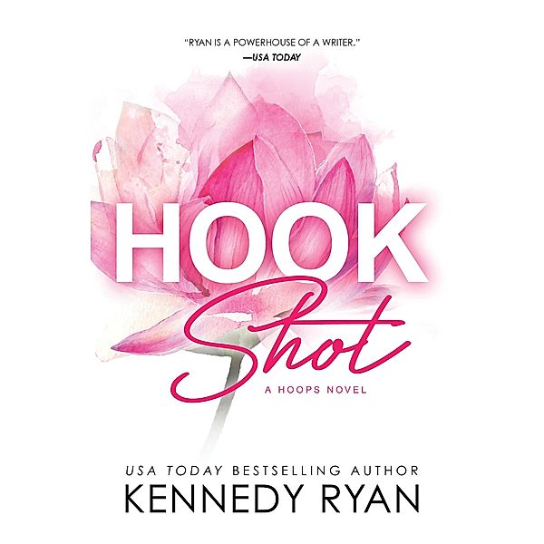 Hook Shot, Kennedy Ryan