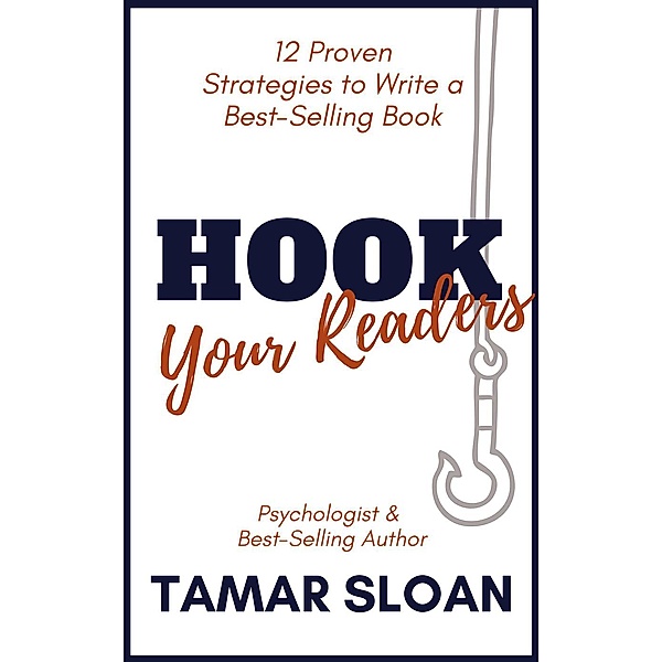 Hook Your Readers, Tamar Sloan