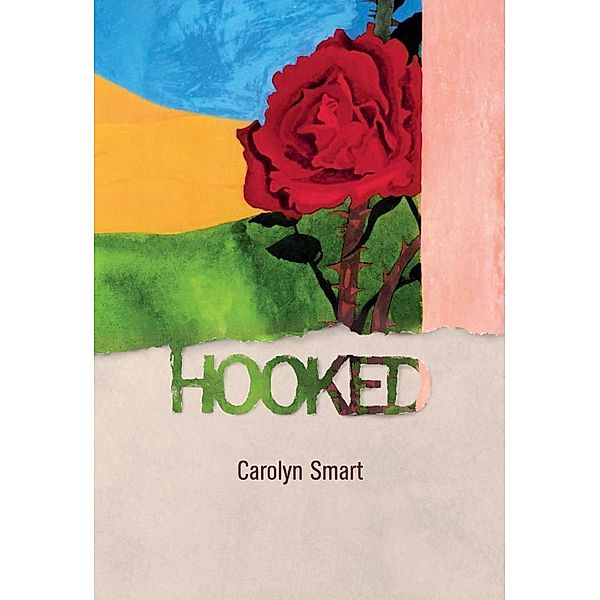 Hooked, Carolyn Smart