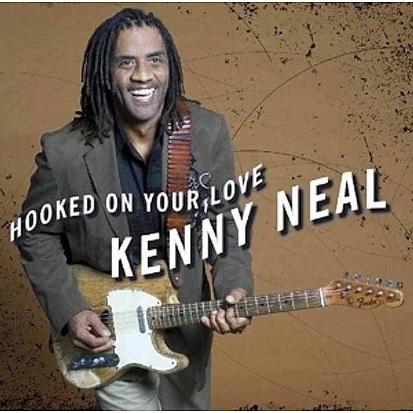 Hooked On Your Love, Kenny Neal