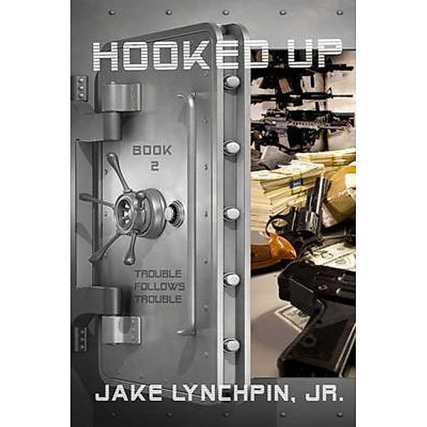 Hooked Up Book 2, Jake Lynchpin
