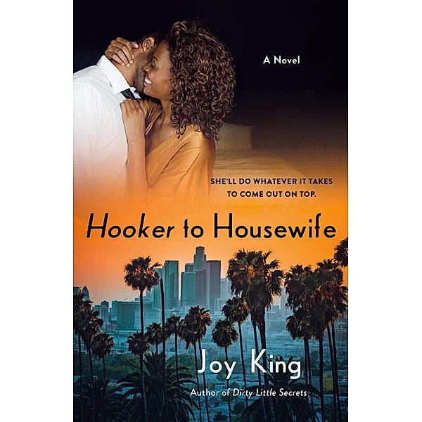 Hooker to Housewife, Joy King