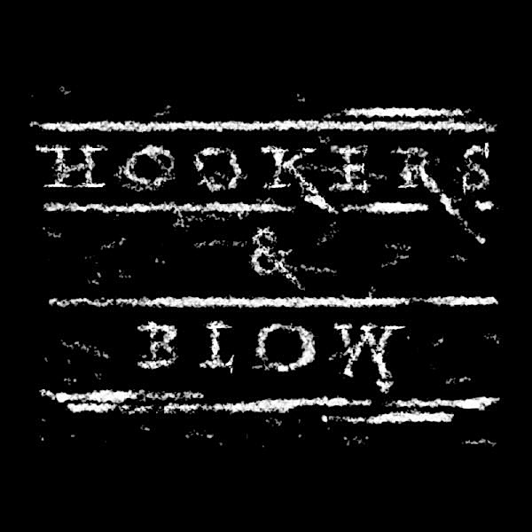 Hookers & Blow (Ltd.180g Silver Vinyl), Hookers & Blow