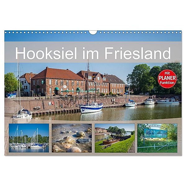 Hooksiel im Friesland (Wandkalender 2024 DIN A3 quer), CALVENDO Monatskalender, Marlen Rasche