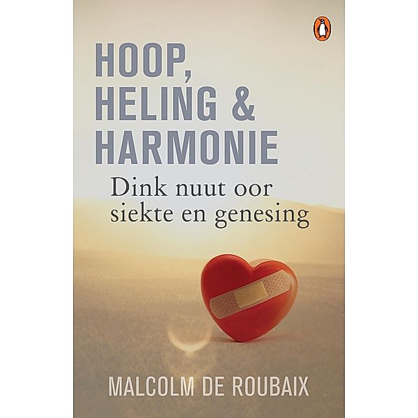 Hoop, heling & harmonie, Malcolm de Roubaix