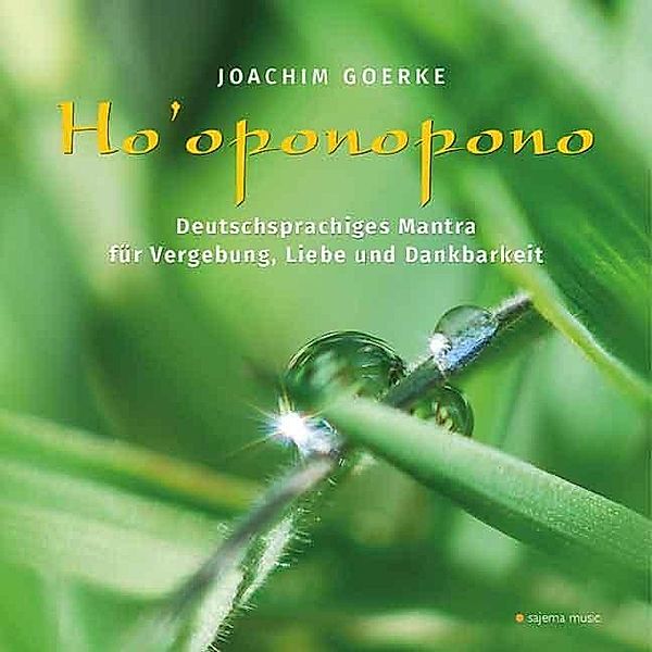 Ho'oponopono, 1 Audio-CD, Joachim Goerke