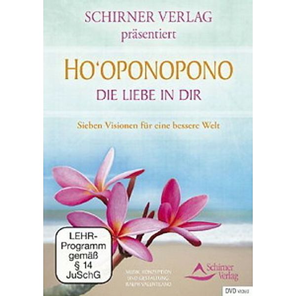 Ho'oponopono - Die Liebe in dir, Ralph Valenteano