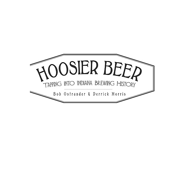 Hoosier Beer, Bob Ostrander