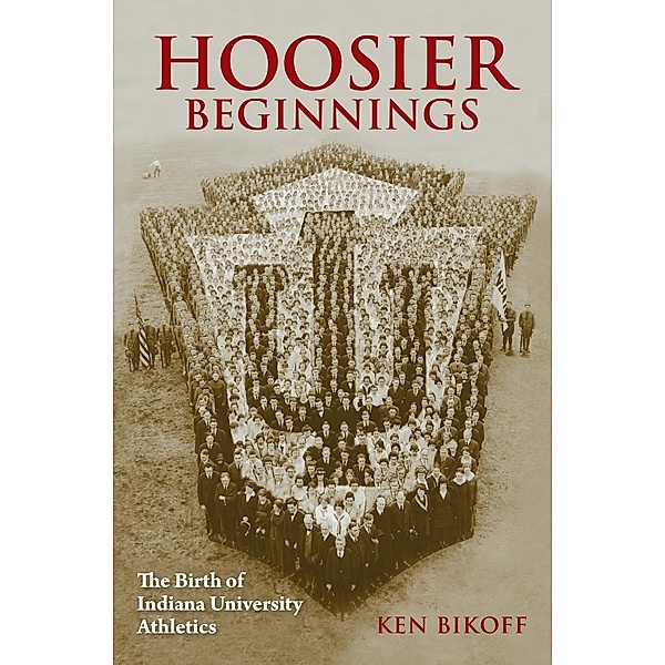 Hoosier Beginnings, Ken Bikoff