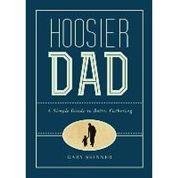 Hoosier Dad, Gary Skinner