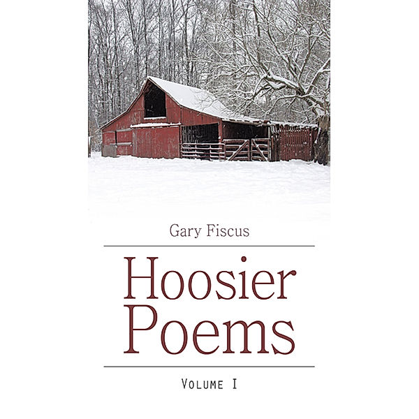 Hoosier Poems, Gary Fiscus