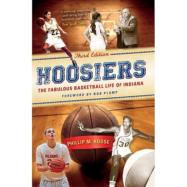 Hoosiers, Third Edition, Phillip M. Hoose