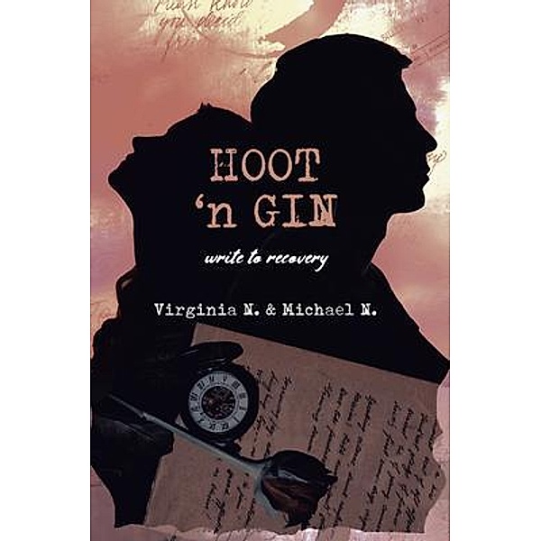 Hoot 'n Gin / Book Vine Press, Virginia N. & Michael N.