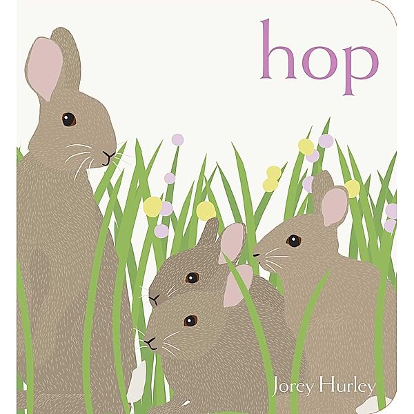 Hop, Jorey Hurley