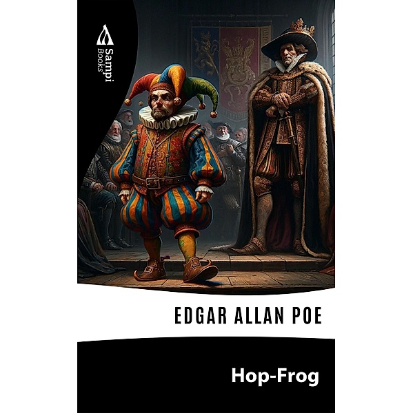 HOP-FROG, Edgar Allan Poe