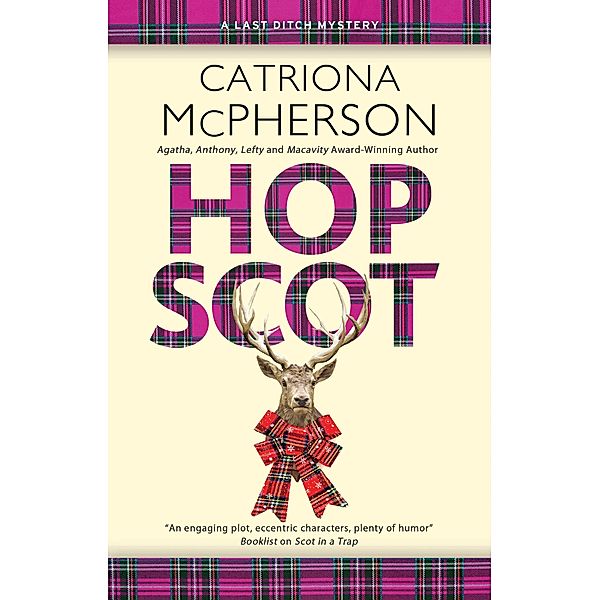Hop Scot / A Last Ditch mystery Bd.6, Catriona McPherson