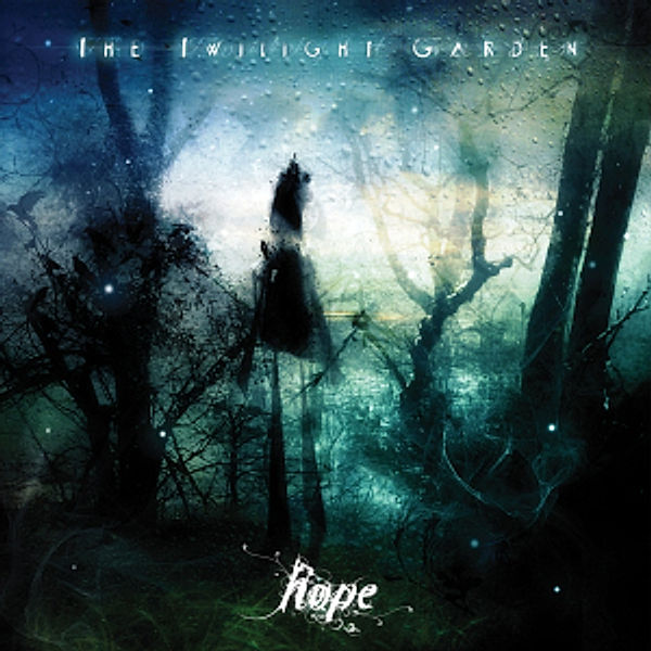 Hope, Twilight Garden