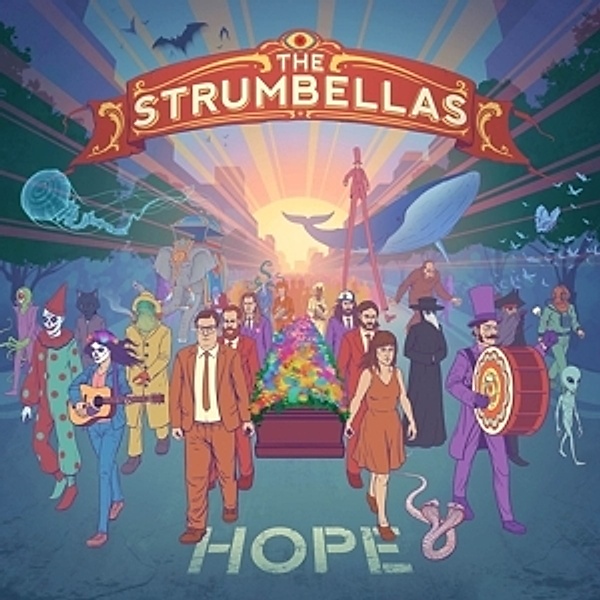 Hope, The Strumbellas