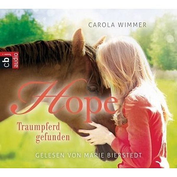 Hope - 2 - Traumpferd gefunden, Carola Wimmer