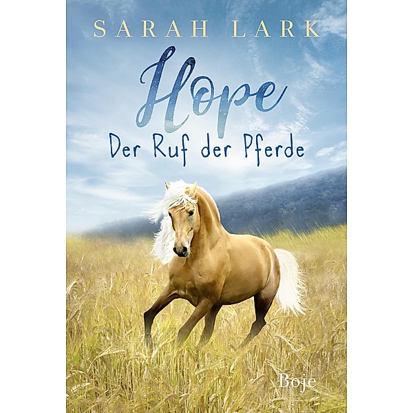 Hope, Sarah Lark