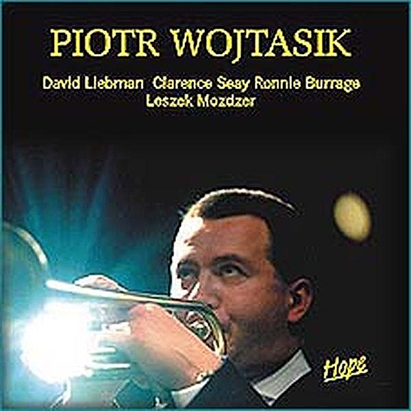 Hope, Piotr Wojtasik