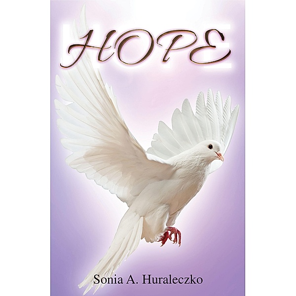 Hope, Sonia A. Huraleczko
