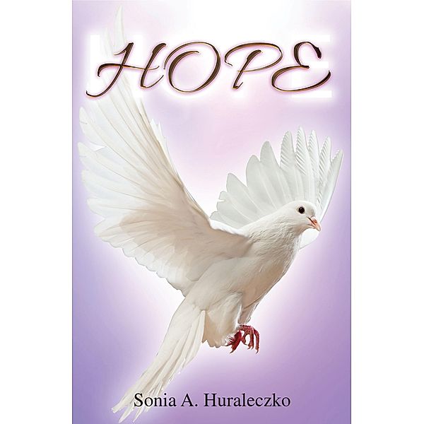 Hope, Sonia A. Huraleczko