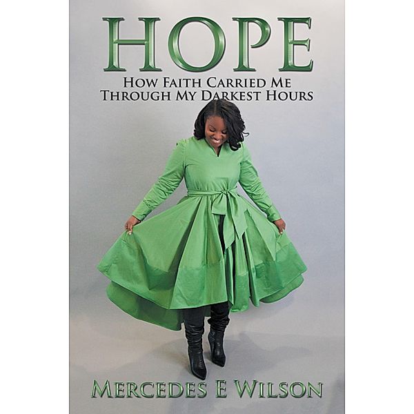 Hope, Mercedes E Wilson