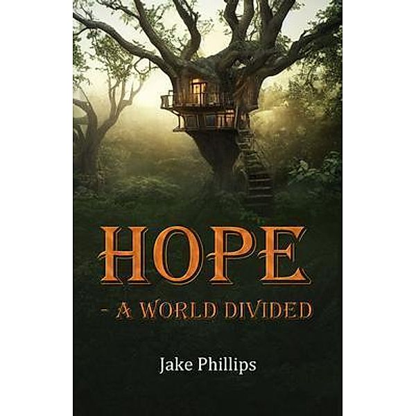 Hope - A World Divided, Jake Phillips
