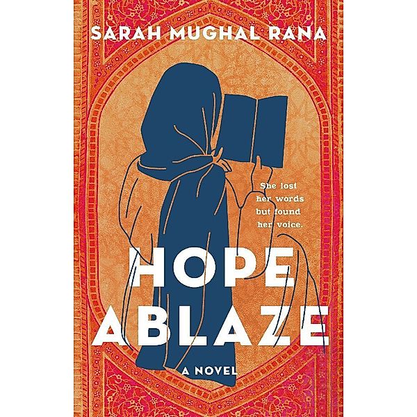 Hope Ablaze, Sarah Mughal Rana