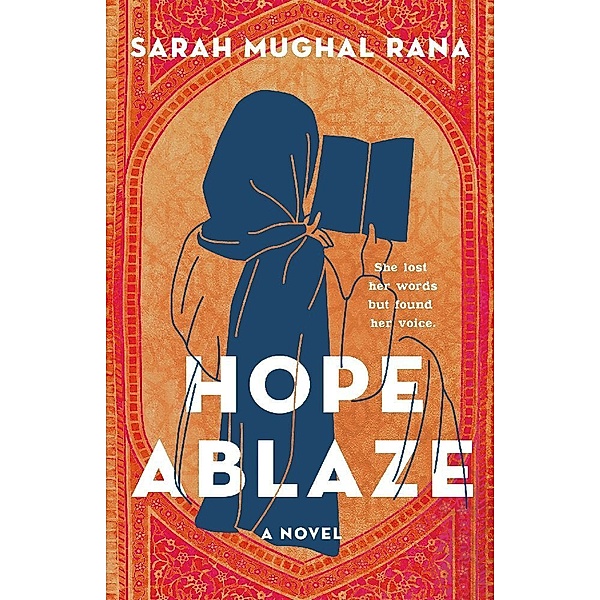 Hope Ablaze, Sarah Mughal Rana