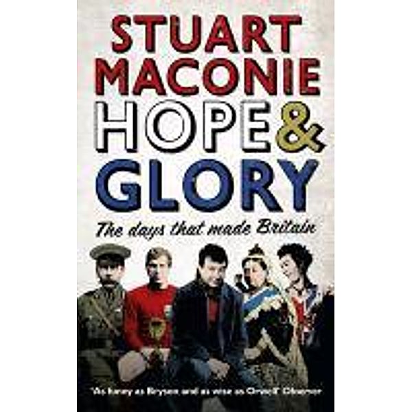 Hope and Glory, Stuart Maconie
