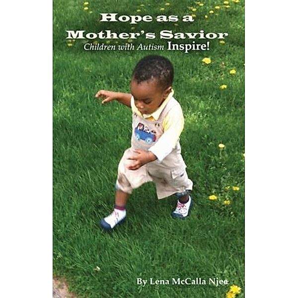 Hope As a Mother's Savior, Lena McCalla Njee