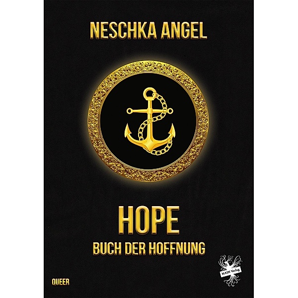 Hope - Buch der Hoffnung, Neschka Angel