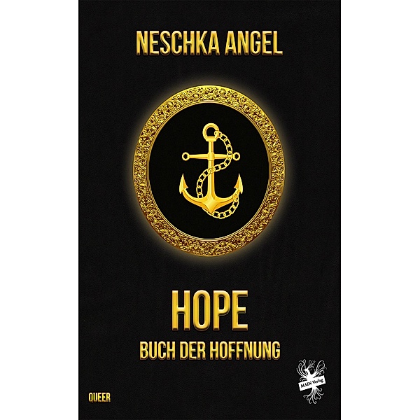 Hope - Buch der Hoffnung, Neschka Angel