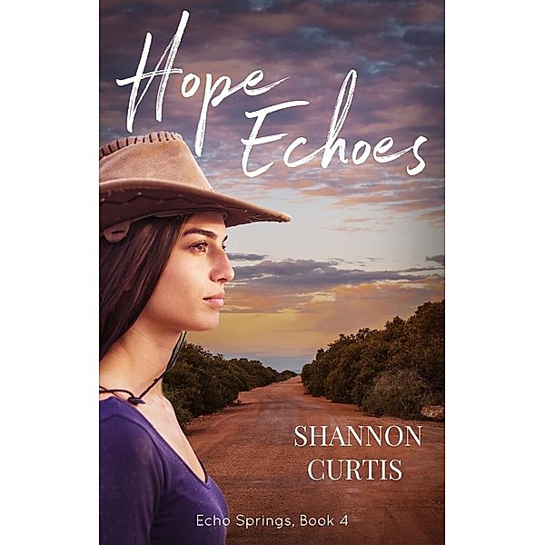 Hope Echoes / Echo Springs Bd.4, Shannon Curtis