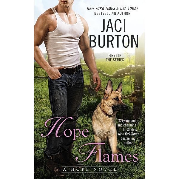 Hope Flames / A Hope Novel Bd.1, Jaci Burton