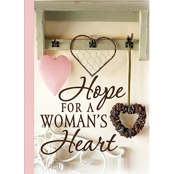 Hope for a Woman's Heart  (eBook), Milanie Vosloo