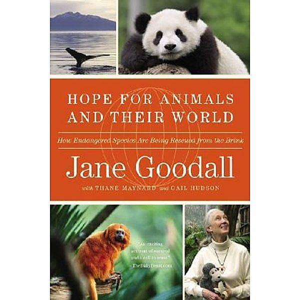 Hope For Animals And Their World, Jane Goodall