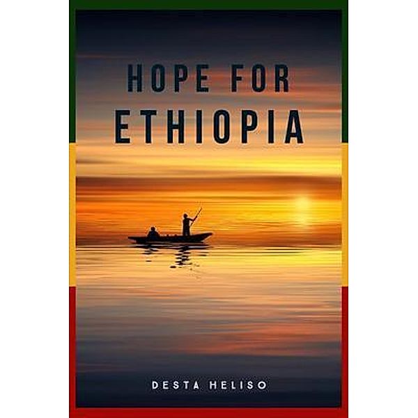 Hope for Ethiopia, Desta Heliso