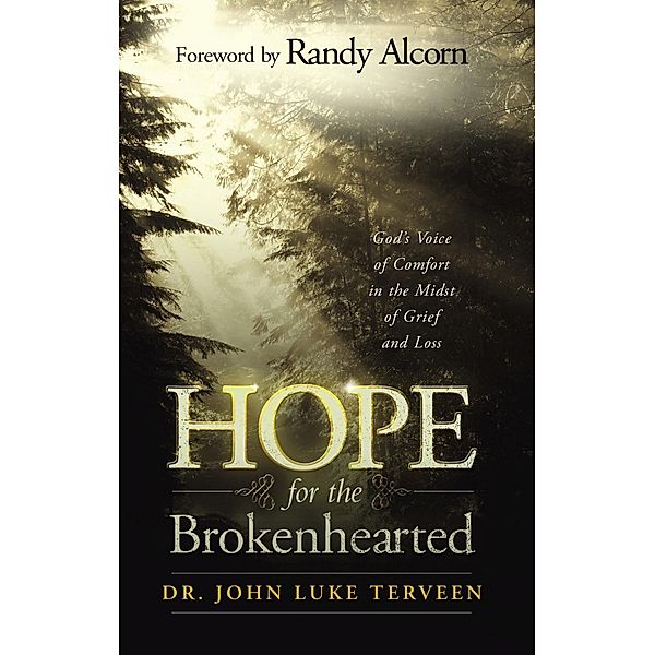 Hope for the Brokenhearted / David C Cook, John Terveen