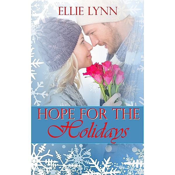 Hope For The Holidays, Ellie Lynn