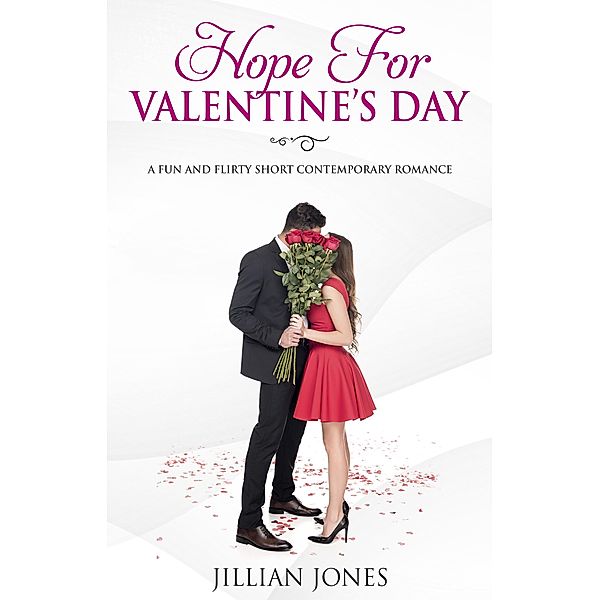 Hope For Valentine's Day, Jillian Jones
