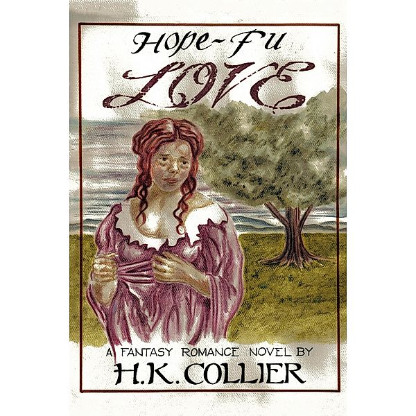 Hope - Fu Love, H. Collier